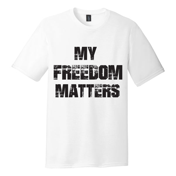 Truthslingers shirt "My Freedom Matters"